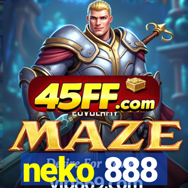 neko 888